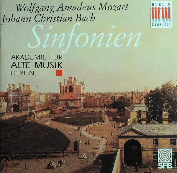CD‑Cover zu „Mozart & Johann Christian Bach: Sinfonien“ mit historischer Stadtlandschaft und Ensembleangabe.